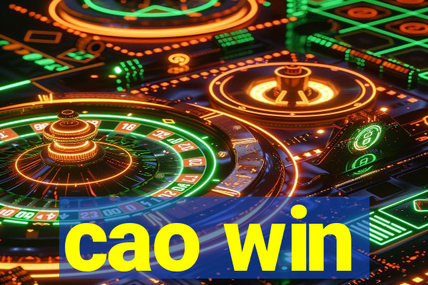 cao win